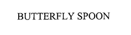 BUTTERFLY SPOON trademark