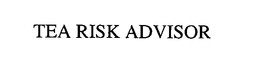 TEA RISK ADVISOR trademark