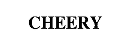 CHEERY trademark
