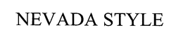 NEVADA STYLE trademark