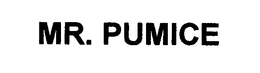 MR. PUMICE trademark