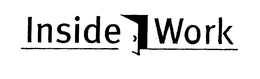 INSIDE WORK trademark