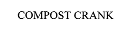 COMPOST CRANK trademark