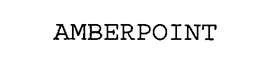 AMBERPOINT trademark