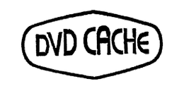 DVD CACHE trademark