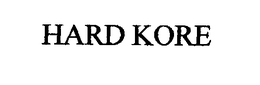 HARD KORE trademark