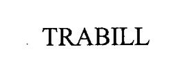 TRABILL trademark