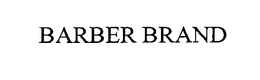 BARBER BRAND trademark