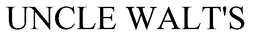 UNCLE WALT'S trademark