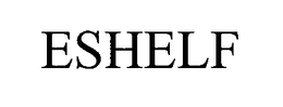 ESHELF trademark