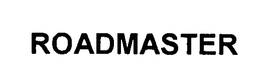 ROADMASTER trademark