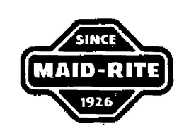 SINCE MAID-RITE 1926 trademark