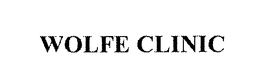 WOLFE CLINIC trademark