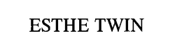 ESTHE TWIN trademark
