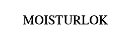 MOISTURLOK trademark