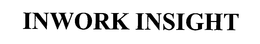 INWORK INSIGHT trademark