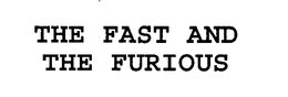 THE FAST AND THE FURIOUS trademark