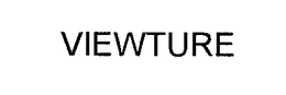 VIEWTURE trademark