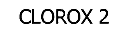 CLOROX 2 trademark