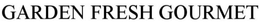 GARDEN FRESH GOURMET trademark
