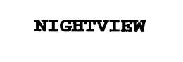 NIGHTVIEW trademark