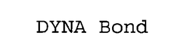 DYNA BOND trademark