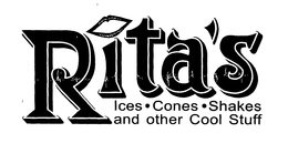 RITA'S ICES CONES SHAKES AND OTHER COOL STUFF trademark