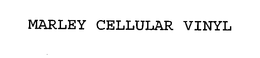 MARLEY CELLULAR VINYL trademark