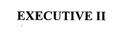 EXECUTIVE II trademark