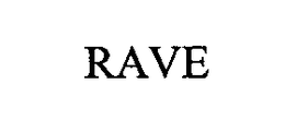 RAVE trademark