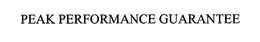 PEAK PERFORMANCE GUARANTEE trademark