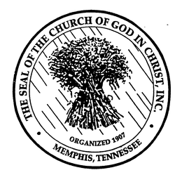 THE SEAL OF THE CHURCH OF GOD IN CHRIST, INC. ORGANIZED 1907 MEMPHIS, TENNESSEE trademark