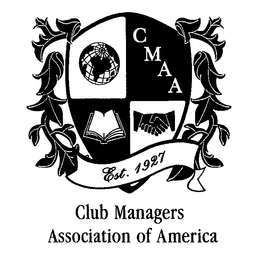 CMAA EST. 1927 CLUB MANAGERS ASSOCIATION OF AMERICA trademark