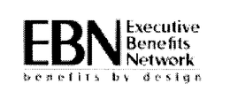 EBN EXECUTIVE BENEFITS NETWORK BENEFITS BY DESIGN trademark