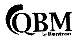 QBM BY KENTRON trademark