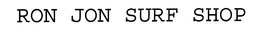 RON JON SURF SHOP trademark