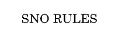 SNO RULES! trademark