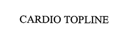 CARDIO TOPLINE trademark