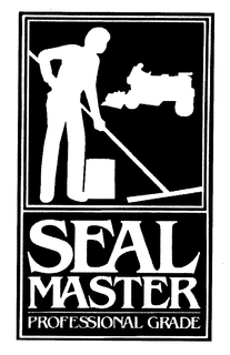 SEAL MASTER PROFESSIONAL GRADE trademark