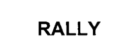 RALLY trademark