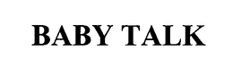 BABY TALK trademark