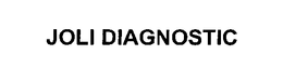 JOLI DIAGNOSTIC trademark