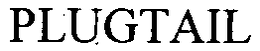 PLUGTAIL trademark