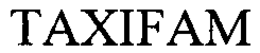 TAXIFAM trademark