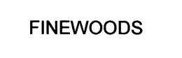 FINEWOODS trademark