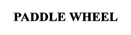 PADDLE WHEEL trademark