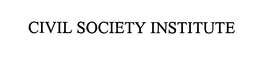 CIVIL SOCIETY INSTITUTE trademark