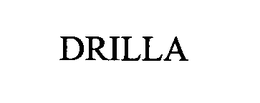 DRILLA trademark
