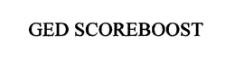 GED SCOREBOOST trademark