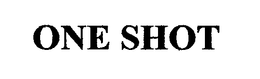 ONE SHOT trademark
